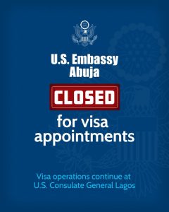 US Embassy in Abuja suspends visa appointments after authorising non-emergency staff and relations to leave
